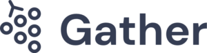 gather